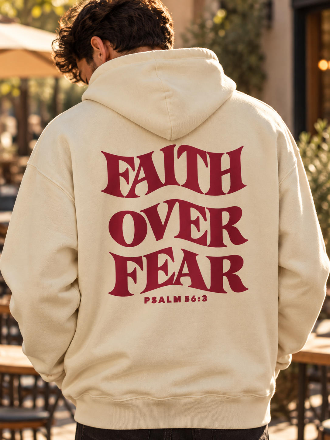 Faith Over Fear Hoodie — Psalm 56:3