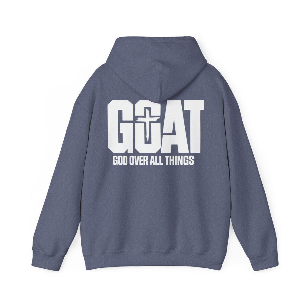 GOAT Hoodie – "God Over All Things"