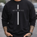 I Believe Crewneck Sweatshirt — Minimal Faith-Inspired Pullover