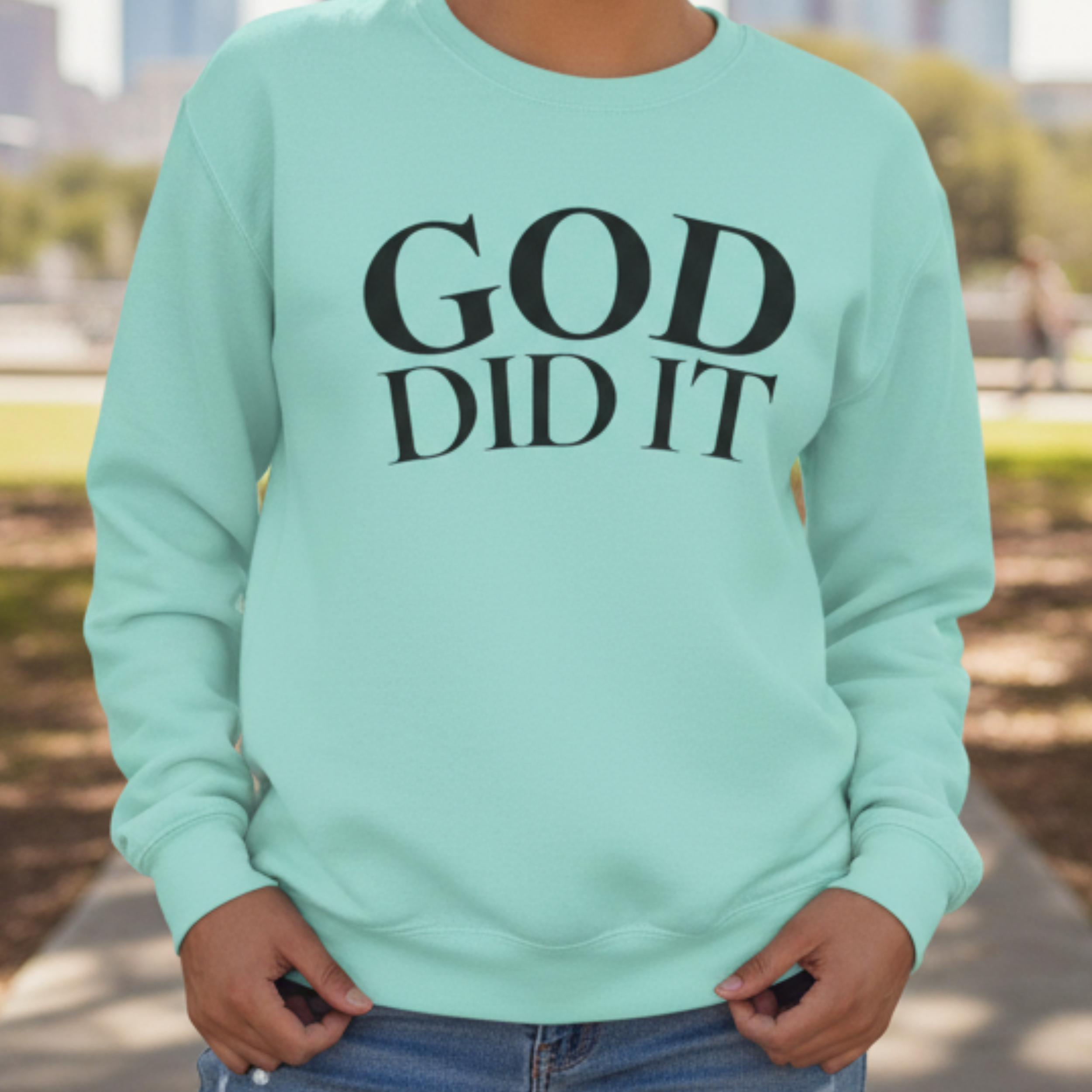 God Did It Crewneck Sweatshirt — Inspirational Christian Faith Pullover