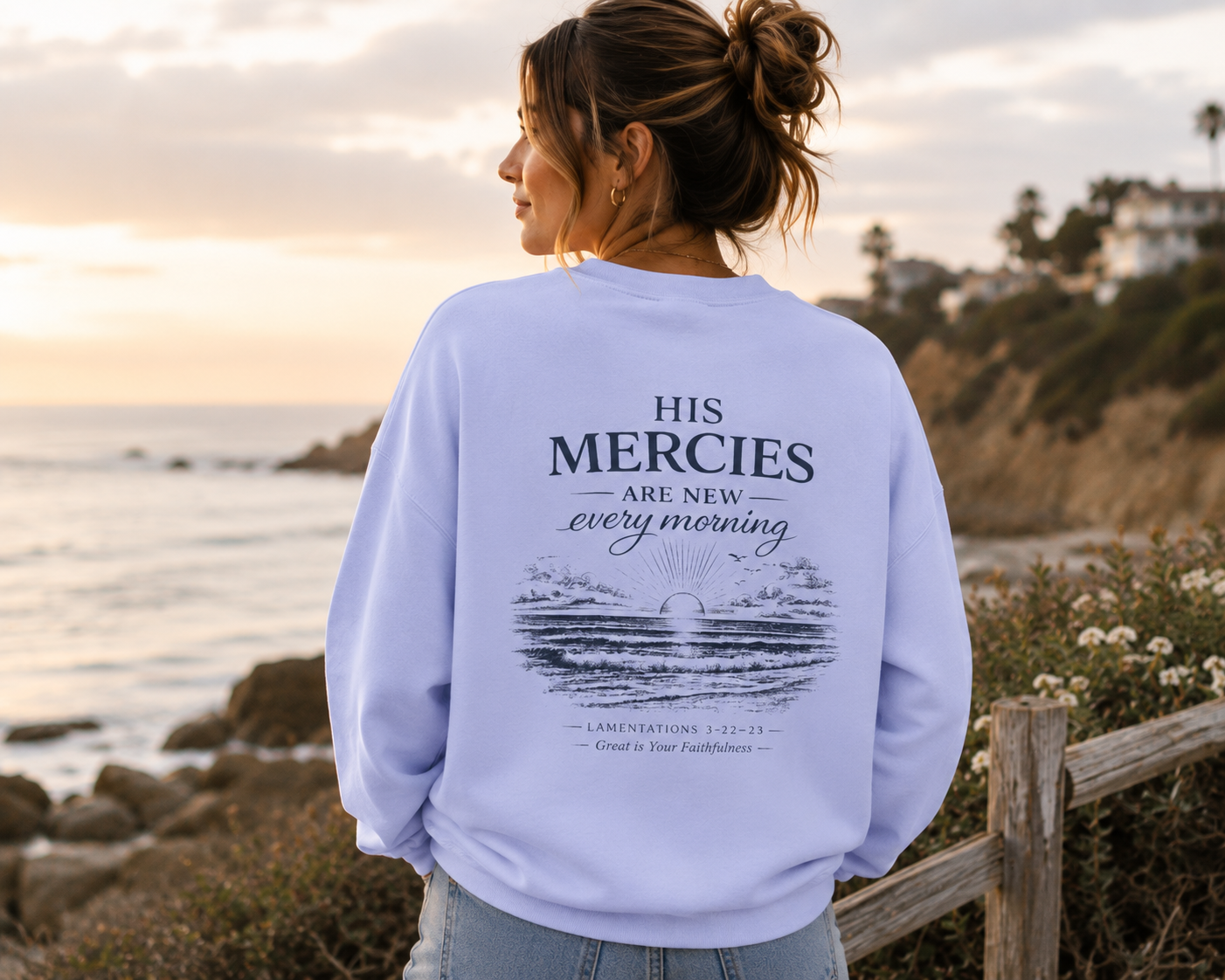 His Mercies Are New Every Morning | Lamentations 3:22–23 Christian Sweatshirt